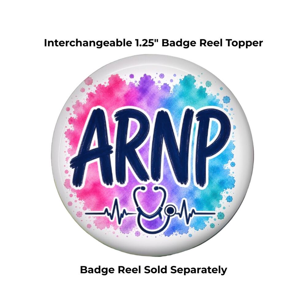 ARNP Badge Reel Topper Nurse Practitioner Advanced Registered Nurse Gift